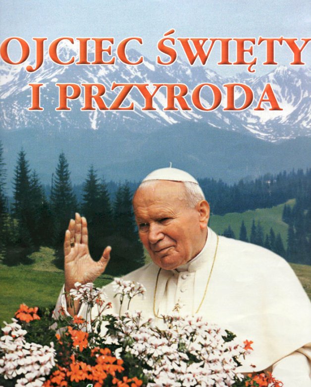 św. Jan Paweł II i przyroda puzzle online