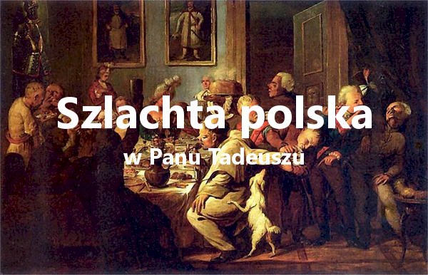 szlachta w Panu Tadeuszu puzzle online